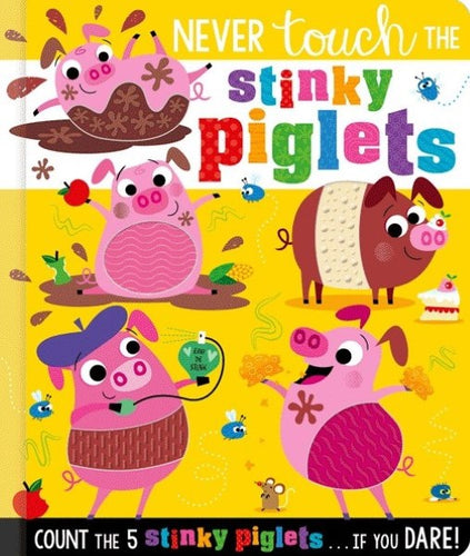 5 Faces Board Book - Never Touch the Stinky Piglets!