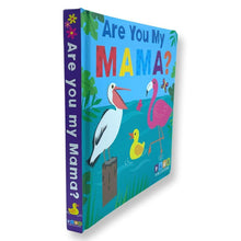 Load image into Gallery viewer, Are You My Mama? -Board Book