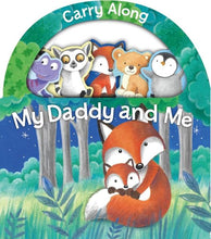 Load image into Gallery viewer, Carry Along My Daddy And Me