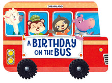 Load image into Gallery viewer, A Birthday Bus on Wheels