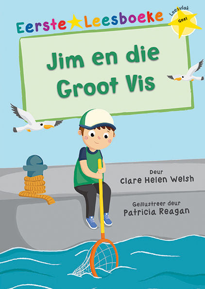 Eerste Leesboeke- Jim en Die Groot Vis