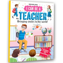 Load image into Gallery viewer, I Can Be A Teacher- Dreamland