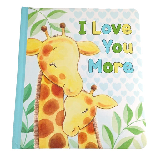 I Love You More- Board Book