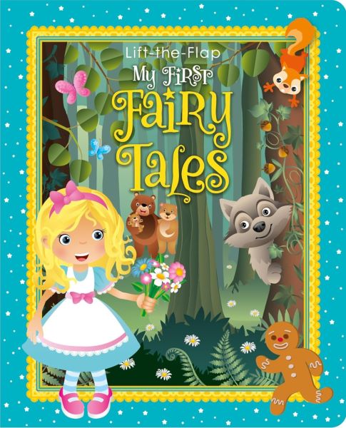Lift the Flap - My First Fairy Tales