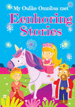 Load image into Gallery viewer, My Oulike Omnibus Met Eenhoring Stories