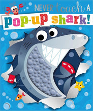 Load image into Gallery viewer, Pop-Up - Never Touch a Shark